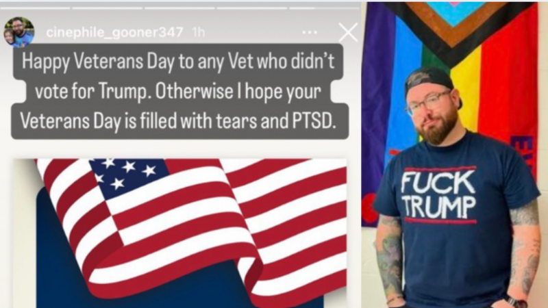 Unhinged teacher says he hopes veterans who voted for Trump have 'PTSD
and tears' on Veteran's Day